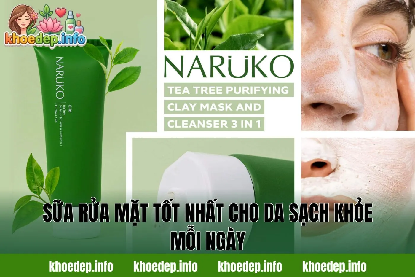 Sữa rửa mặt tốt nhất cho da sạch khỏe mỗi ngày