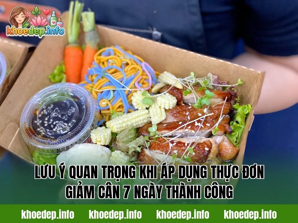 Lưu ý quan trọng khi áp dụng thực đơn giảm cân 7 ngày thành công